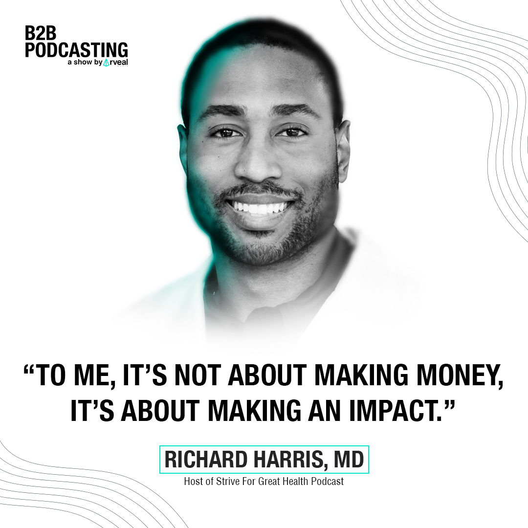 210501_RM_B2B_Ep_How thought leaders can scale their impact with a B2B Podcast - with Richard Harris_QG1-1