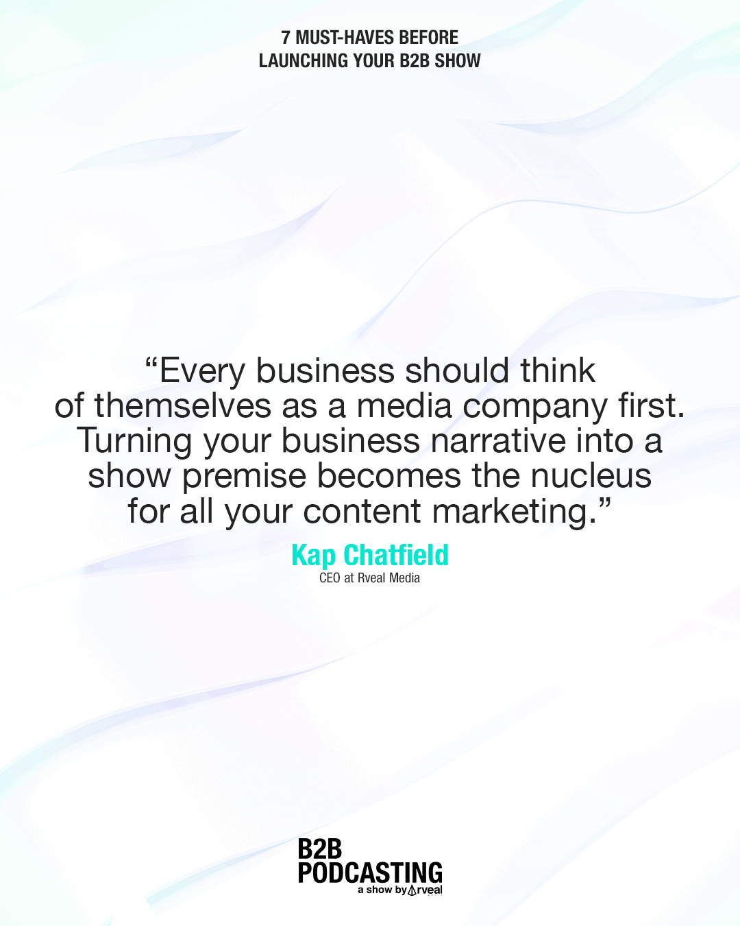 210501_RM_B2BP_Ep_ 7 Must-Haves before launching your b2b show - with Kap Chatfield_QG3